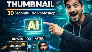 Bina Photoshop AI Se Thumbnail Banaya 😱 | 30 Seconds Trick | High Views Secret.