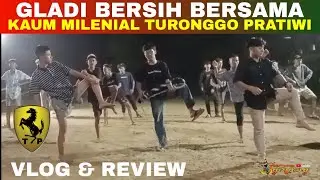 VLOG & REVIEW GLADI BERSIH LATIHANRUTIN TURONGGO PRATIWI KUDA LUMPING MASSAL PUTRA PUTRI CINDRAWASIH