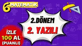 6. Sınıf Matematik 2. Dönem 2. Yazılı - Yardımcı Öğretmen