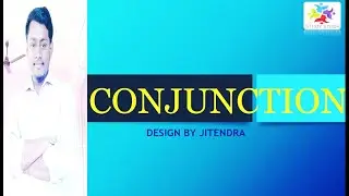 CONJUNCTION