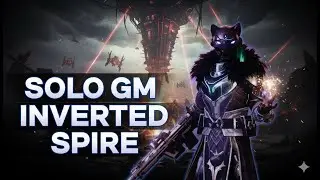 Inverted Spire - Solo GM [Destiny 2]