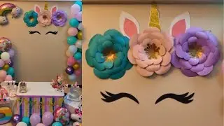 How To DIY Unicorn Theme Birthday Decoration At Home | Make Giant Flowers For Decor
