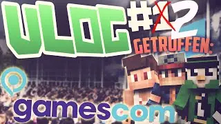 GAMESCOM VLOG 2016 | [mit Valistyle,Verium,CuzImSara,qlow,KillaPvP,Logo, ImRedFireyt, Fazon]