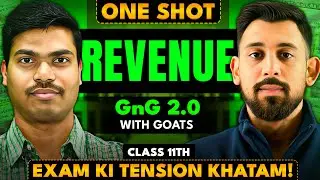 DAY 14 GNG 2.0 | REVENUE | Class 11 Micro Economics | Easiest Explanation for Final Exams 2026