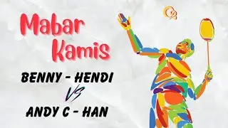 Benny - Hendi VS Andy Chen - Han