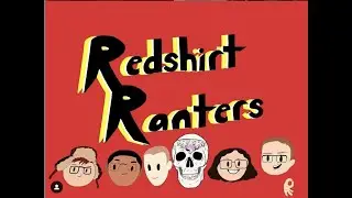 Red Shirt's Rant Podcast | EP1 Scott Pilgrim Vs the World (Video Version)