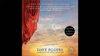 Heartbreaking Work of Staggering Genius Audiobook by Dave Eggers