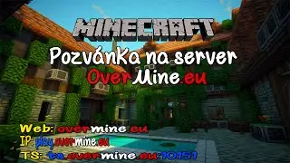 Minecraft | Pozv&aacute;nka na server OverMine.eu