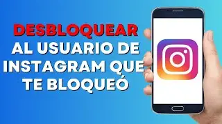 Cómo Desbloquear al Usuario de Instagram que te Bloqueó