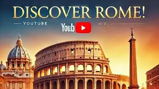 Discover Rome: Top Places to Visit, Pros & Cons of Exploring the Eternal City