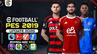 PES 2019 eFootball HANO 2026 V3.1 & FIX UPDATE(5-06-25)