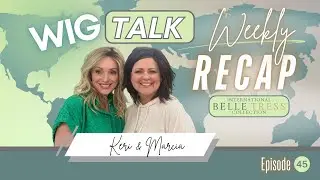 Wig Talk Weekly Recap: Sydney, Miami & Vancouver
