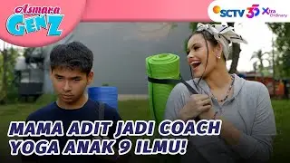 SERUUU!! Chaos & Pop Diva Yoga Bareng Mama Slay!! | Asmara Gen Z - Episode 230