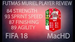 FIFA 18 - FUTMAS MURIEL PLAYER REVIEW!! THE BEST LA LIGA STRIKER IN THE GAME!?