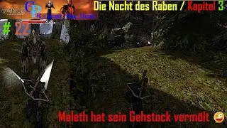 Gothic II - Die Nacht der Raben #22 / Quest: Maleth's Gehstock