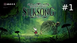 JUGANDO HOLLOW KNIGHT SILKSONG POR PRIMERA VEZ!!! #1  