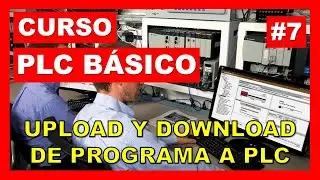 👨‍💻CURSO DE PLC BÁSICO - ALLEN BRADLEY [GRATIS] #7 👉 Upload y Download de programa a PLC