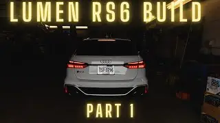 Lumen RS6 Build Part 1