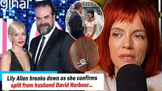 Breaking News: Lily Allen breaks down as she confirms split from husband David Harbour admitting...