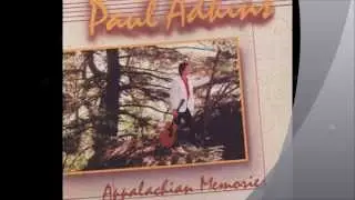 Paul Adkins - Appalachian Memories - 1987