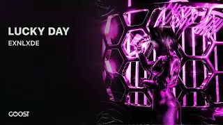 EXNLXDE — LUCKY DAY (Official Audio, 2024)