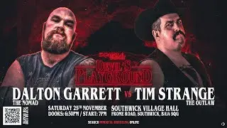 Tim Strange vs. Dalton Garrett I DEVILS PLAYGROUND I 25.11.23