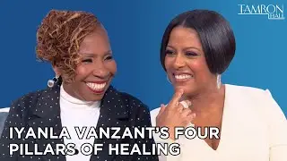 Iyanla Vanzant&rsquo;s Four Pillars of Healing