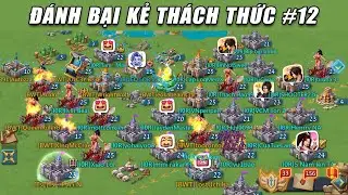 [LIVE STREAMING] ĐÁNH BẠI KẺ THÁCH THỨC CÙNG ANH EM LOR #12 | LORDS MOBILE
