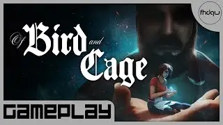 Of Bird and Cage [PC] Gameplay (No Commentary)