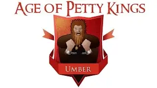 Westeros: Total War: Age of Petty Kings - House Umber Ep. 8