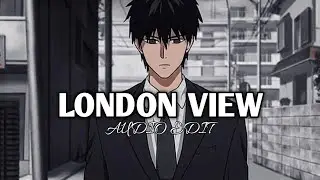 london view - tpl bm (otp) - [edit audio]