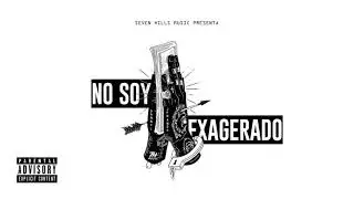 NO SOY EXAGERADO - JFrando & Dannyl  [7H MUSIC]