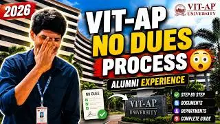 My VIT-AP Journey | No dues Signature process | Alumni Edition | Andhra Pradesh