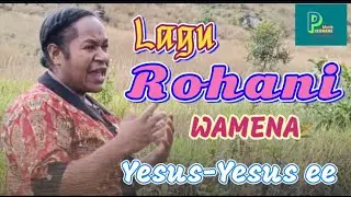 Yesus-Yesus ee || Lagu Rohani Bahasa Daerah Wamena || Pikonane.