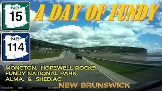 Time Lapse Drive: Moncton, New Brunswick to the Bay of Fundy (and Beyond)!