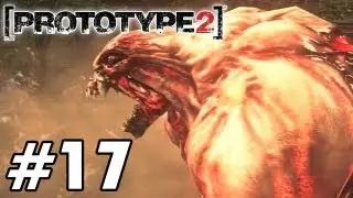 Prototype 2 'Playthrough PART 17' TRUE-HD QUALITY