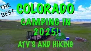 BEST CAMPGROUND IN CENTRAL COLORADO FOR RIDING ATV'S AND HIKING, OR JUST RELAXING