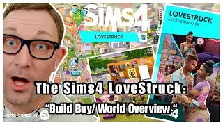 Sims 4 LoveStruck Build Buy/ World Overview #eapartner  #sims4 #sims4lovestruck #thesims4 #sims4