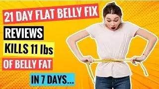 21 day Flat Belly Fix review 2019 | 21 Day Diet Plan | Flat Belly Fix