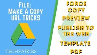FILE MAKE A COPY: URL TRICKS with GSUITE