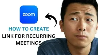 How to Create a Zoom Link for Recurring Meetings (2025 Tutorial)