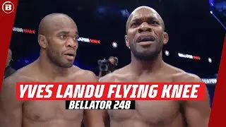 EXPLOSIVE FINISH! 🤯 | Yves Landu delivers a FLYING KNEE! | Bellator 248