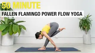 50 Minute Fallen Flamingo Power Yoga Flow with Jenessa