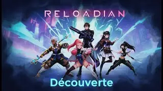 RELOADIAN en B&Ecirc;TA OUVERTE &ndash; Le prochain hit des action games FREE TO PLAY ?