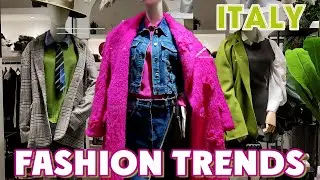ITALY | FASHION TRENDS FROM BRIGHT TO CALM COLORS! FROM ELEGANCE TO BOLDNESS!