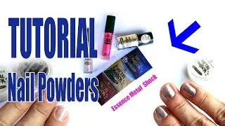 Essence Metal Shock Nail Powders TUTORIAL
