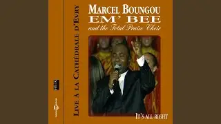 La voix du bon berger (feat. The Total Praise Choir) (Live 2005 Cathédrale d'Evry France)