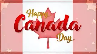 Happy Canada Day 2025! ❤️🇨🇦 | Official Song by Love On