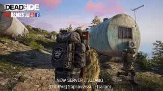 4 - NEW SERVER ITALIANO PVE Sopravvissuti Italiani - Deadside