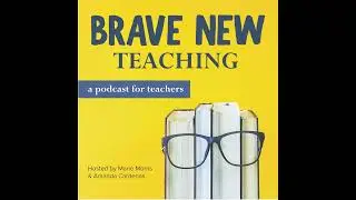 EPISODE 113: RELATIONSHIPS AND BEHAVIOR (INTERVIEW WITH DR. DEONNA SMITH) CLASSROOM MANAGEMENT SE...